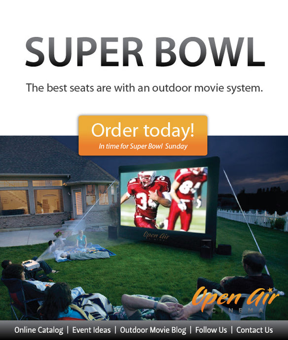 The Best Super Bowl Seats are With an Outdoor Movie System