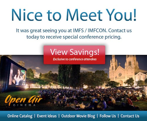 Outdoor Movies Savings for IFFS / IMFCON Attendees